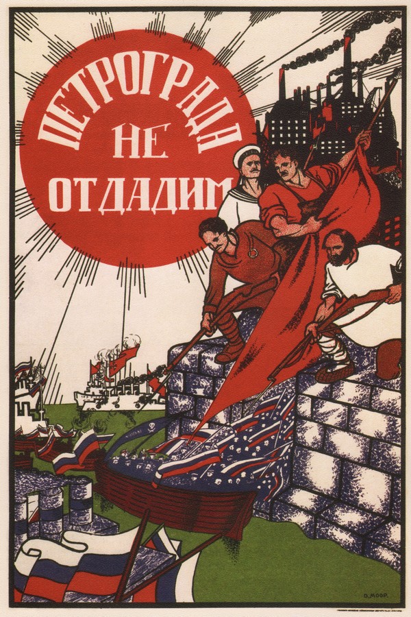 Petrograd geben wir nicht her von Dmitri Stahievic Moor
