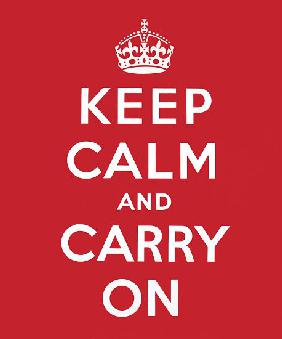 'Keep Calm and Carry On' 1939