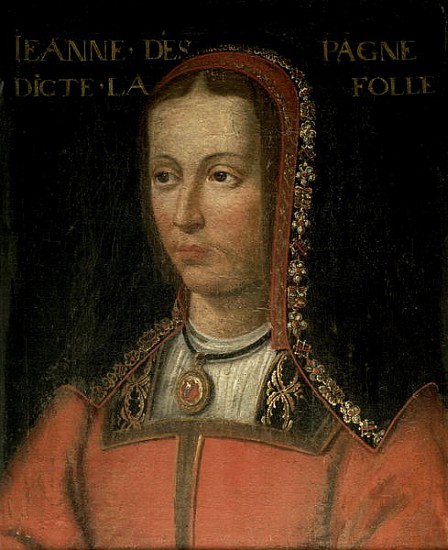 Joanna, Queen of Castile von French School