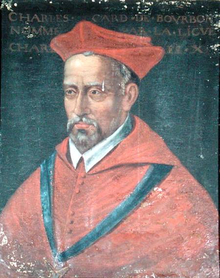 Portrait of Cardinal Charles de Bourbon (1523-90) von French School