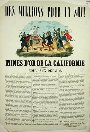 Poster advertising the gold mines in California von French School