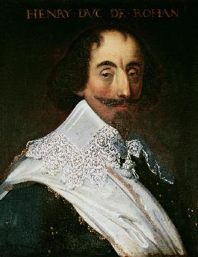Henri (1579-1638) Duke of Rohan 1617-38