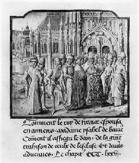 T.2 fol.311v Marriage of Charles VI (1368-1422) King of France and Isabella of Bavaria (1371-1435) a