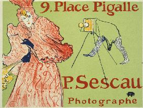 9, Place Pigalle, P. Sescau Photographe (Plakat) 1894