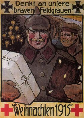 Denkt an unsere braven Feldgrauen. Weihnachten 1915 1915