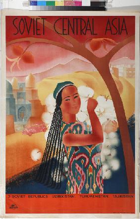 Sowjet-Mittelasien (Plakat der Firma Intourist) 1934