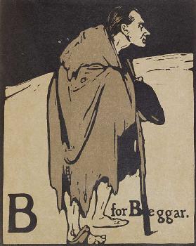 B für Bettler, Illustration aus An Alphabet, herausgegeben von William Heinemann, 1898 1898